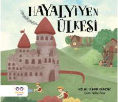 Hayalyiyen Ülkesi - Hilal Günar Gündüz - Cezve Çocuk