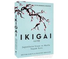 Ikigai - Francesc Miralles - İndigo Kitap