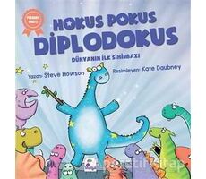 Hokus Pokus Diplodokus - Steve Howson - İndigo Çocuk