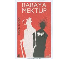 Babaya Mektup - Franz Kafka - İndigo Kitap