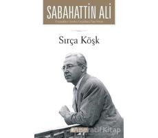 Sırça Köşk - Sabahattin Ali - Akıl Çelen Kitaplar