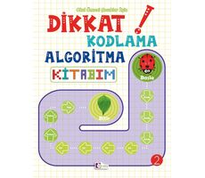 Dikkat Kodlama Algoritma Kitabım 2 - Mor Elma Yayıncılık