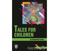 Tales For Children Stage 3 (İngilizce Hikaye) - Aleksey Nikolayeviç Tolstoy - Dorlion Yayınları