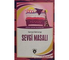 Sevgi Masalı - Samed Behrengi - Dorlion Yayınları