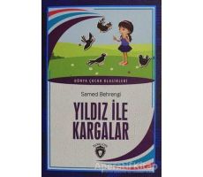 Yıldız ile Kargalar - Samed Behrengi - Dorlion Yayınları