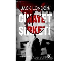 Cinayet Şirketi - Jack London - Dorlion Yayınları