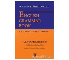 English Grammar Book For Turkish Students Learning - Türk Öğrenciler İçin İngilizce Dil Bilgisi Kita