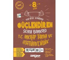 8.Sınıf Güçlendiren İnkılap Tarihi Soru Bankası Ankara Yayıncılık