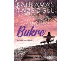 Bukre - Kahraman Tazeoğlu - Yediveren Yayınları