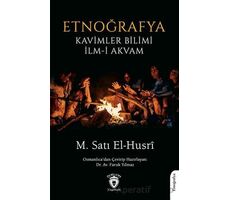 Etnoğrafya Kavimler Bilimi İlm-i Akvam - M. Satı El-Husri - Dorlion Yayınları