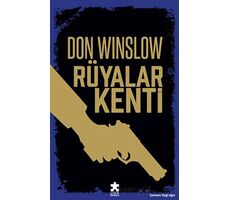 Rüyalar Kenti - Don Winslow - Eksik Parça Yayınları