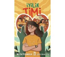 İyilik Timi - Metin Özdamarlar - Genç Timaş