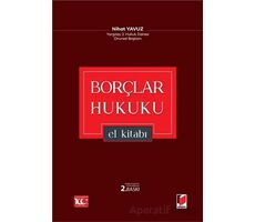 Borçlar Hukuku El Kitabı - Nihat Yavuz - Adalet Yayınevi