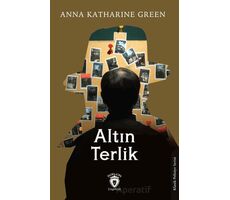 Altın Terlik - Anna Katharine Green - Dorlion Yayınları