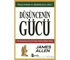 Düşüncenin Gücü - James Allen - Parola Yayınları