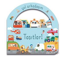 Yol Arkadaşım - Taşıtlar - Kolektif - İndigo Çocuk