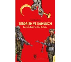 Terörizm ve Komünizm Devrimin Doğal Tarihine Bir Katkı - Karl Kautsky - Dorlion Yayınları