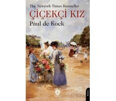Çiçekçi Kız - Paul De Kock - Dorlion Yayınları