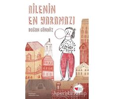 Ailenin En Yaramazı - Doğan Gündüz - Can Çocuk Yayınları