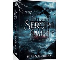 Serçeyi Öldürmek 2 - Dilan Durmaz - İndigo Kitap