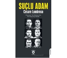 Suçlu Adam - Cesare Lombroso - Dorlion Yayınları