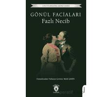 Gönül Faciaları - Fazlı Necib - Dorlion Yayınları