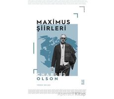 Maximus Şiirleri - Charles Olson - Ketebe Yayınları