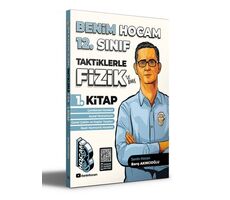 Benim Hocam 12.Sınıf Taktiklerle Fizik 1.Kitap