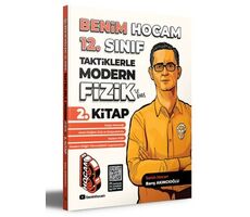 Benim Hocam Taktiklerle Modern Fizik 2. Kitap