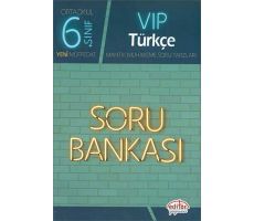 Editör 6.Sınıf VIP Türkçe Soru Bankası