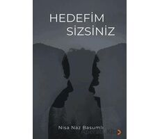Hedefim Sizsiniz - Nisa Naz Basumlı - Cinius Yayınları
