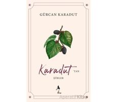 Karadut’tan Şiirler - Gürcan Karadut - A7 Kitap