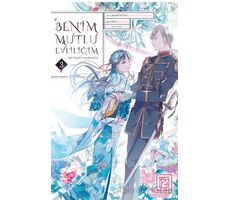 Benim Mutlu Evliliğim 3 - Akumi Agitogi - Athica Yayınları