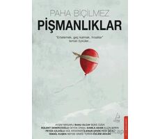 Paha Biçilmez Pişmanlıklar - Kolektif - Destek Yayınları