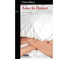Asker ile Denizci - Claire Kilroy - Yapı Kredi Yayınları