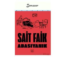 Semaver - Sait Faik Abasıyanık - İthaki Yayınları
