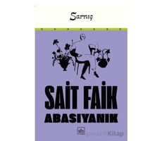 Sarnıç - Sait Faik Abasıyanık - İthaki Yayınları
