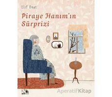 Piraye Hanımın Sürprizi - Elif Onat - Nesin Yayınevi