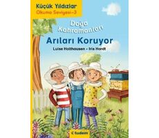 Doğa Kahramanları Arıları Koruyor - Luise Holthausen - Tudem Yayınları