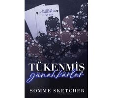 Tükenmiş Günahkarlar - Somme Sketcher - Martı Yayınları