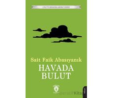 Havada Bulut - Sait Faik Abasıyanık - Dorlion Yayınları