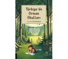 Türkiye’de Orman Okulları - Elif Konoralp - Akademisyen Kitabevi