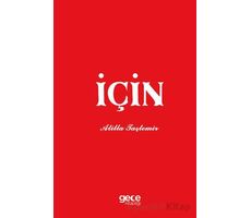 İçin - Atilla Taştemir - Gece Kitaplığı