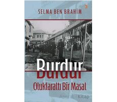 Burdur Oluklaraltı Bir Masal - Selma Ben Brahim - Cinius Yayınları