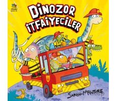 Dinozor İtfaiyeciler - Sarah McIntyre - İthaki Çocuk Yayınları