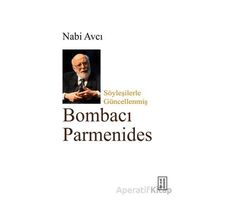 Bombacı Parmenides - Nabi Avcı - Ketebe Yayınları