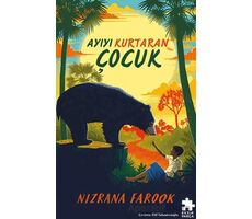 Ayıyı Kurtaran Çocuk - Nizrana Farook - Eksik Parça Yayınları