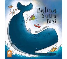 Balina Yuttu Bizi - Erdoğan Oğultekin - Eksik Parça Yayınları