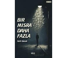 Bir Mısra Daha Fazla - Fatih Bacak - Gece Kitaplığı