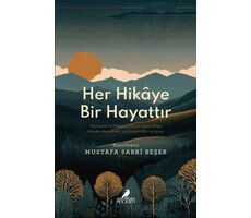 Her Hikaye Bir Hayattır - Kolektif - Anonim Yayıncılık